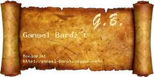 Gansel Barót névjegykártya